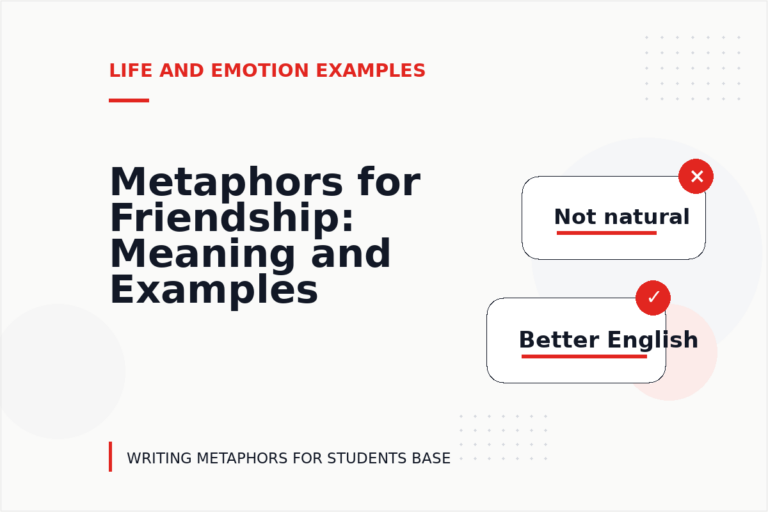 Metaphors for Friendship: Meaning and Examples Metaphors for Friendship: Meaning and Examples
