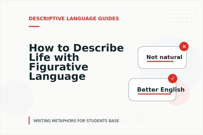 How to Describe Life with Figurative Language