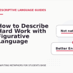 How to Describe Hard Work with Figurative Language