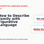 How to Describe Family with Figurative Language